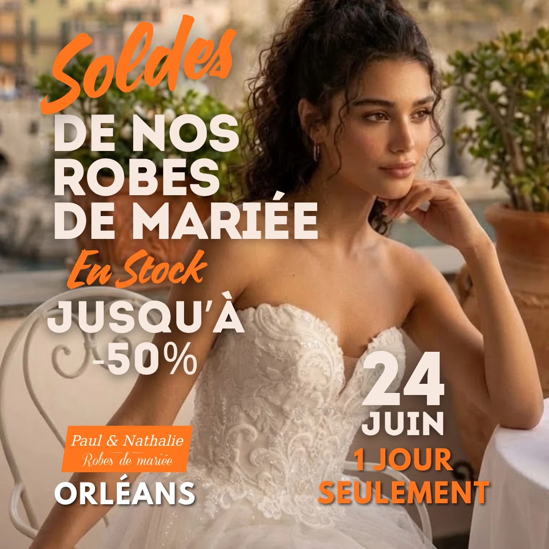 Soldes robes de mariée Orléans au Showroom Candice Prestige le 24 juin 2026