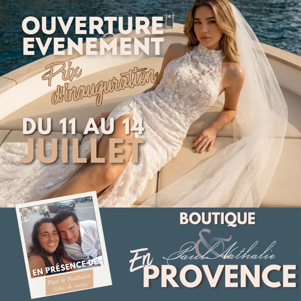 Ouverture boutique Paul & Nathalie Provence à Mollégès, robes de mariée, juillet 2026