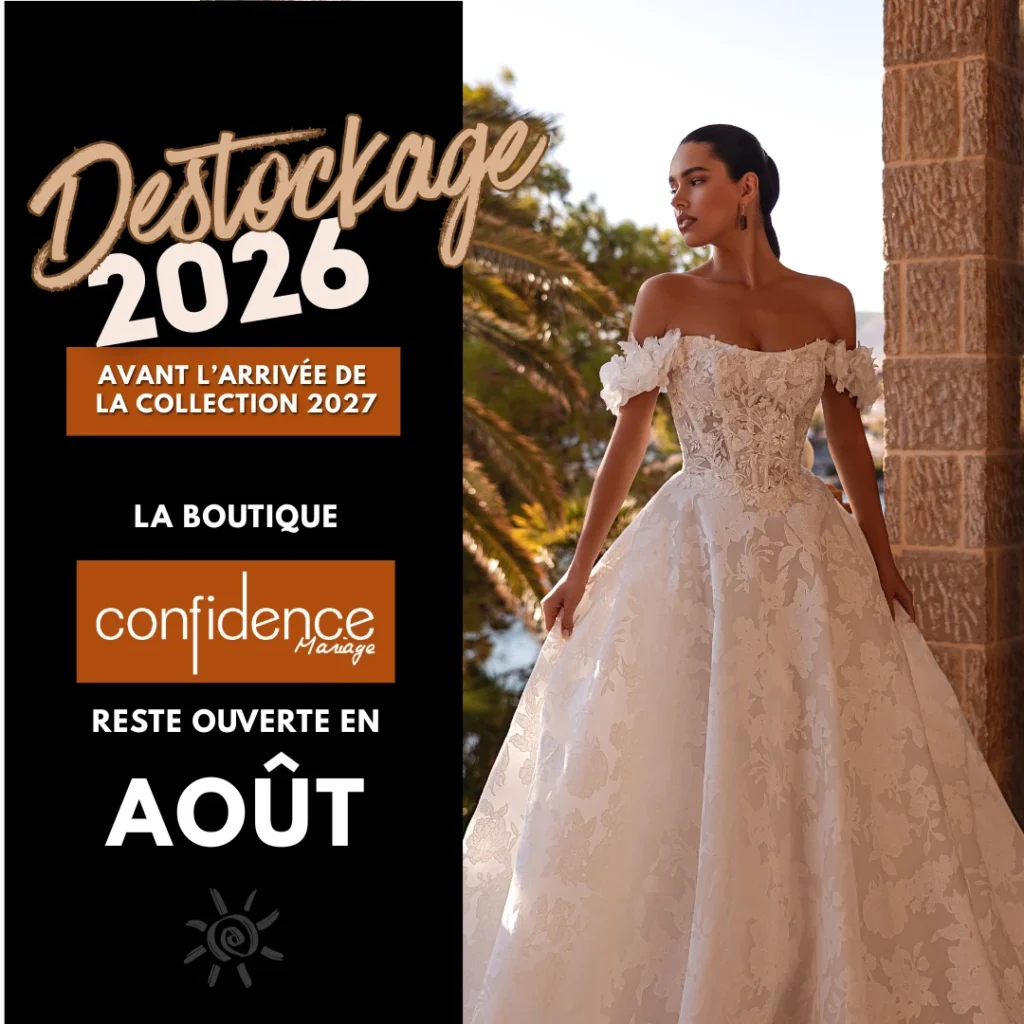 Déstockage 2026 chez Confidence Mariage à Boulogne-Billancourt en août 2026