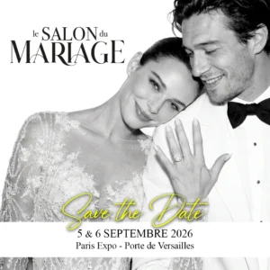 Salon du Mariage à Paris Expo Porte de Versailles les 5 et 6 septembre 2026